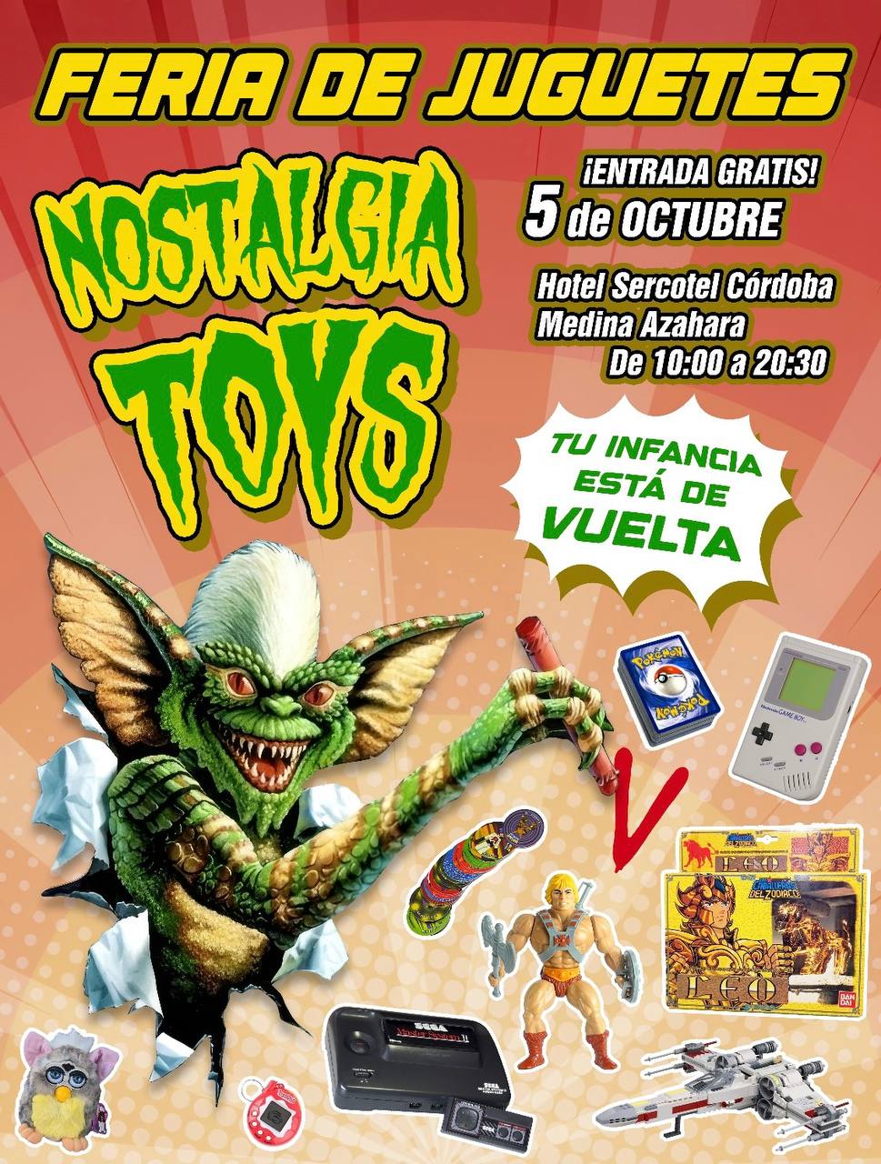 Cartel Nostalgia Toys, 5 de octubre, Hotel Sercotel Córdoba Medina Azahara